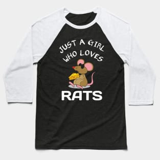 Just A Girl Who Loves Rats Owner Lover Baseball T-Shirt